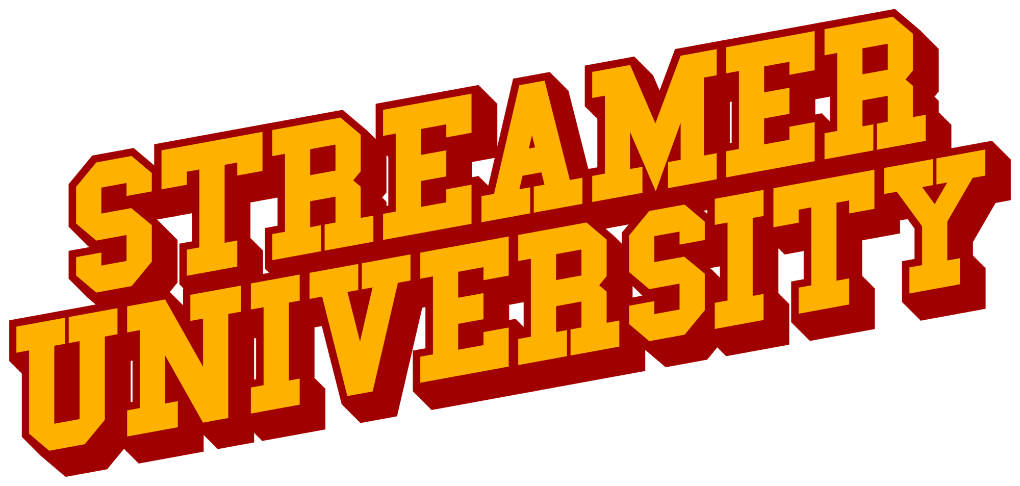 Streamer University
